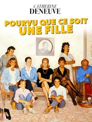 Pourvu que ce soit une fille