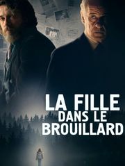 La fille dans le brouillard