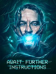 Await Further Instructions
