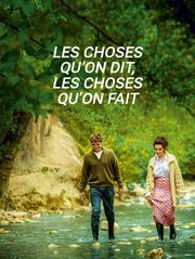 Les choses qu'on dit, les choses qu'on fait