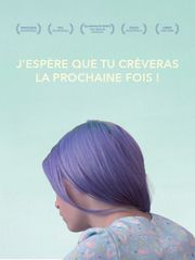 J'espère que tu crèveras la prochaine fois !