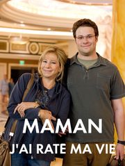 Maman, j'ai raté ma vie