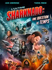 L'ultime Sharknado : Une question de temps