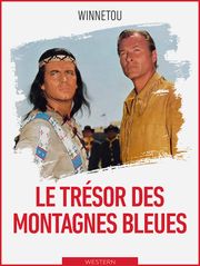 Le trésor des montagnes bleues