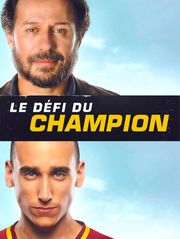 Le défi du champion