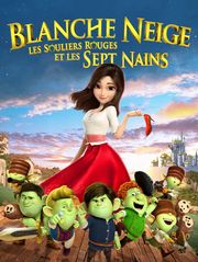 Blanche Neige, les souliers rouges et les 7 nains