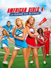 American Girls 4 : La guerre des blondes