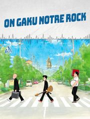 On-Gaku : Notre rock !