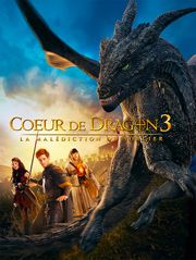 Coeur de dragon 3 : la malédiction du sorcier