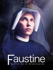 Faustine, apôtre de la miséricorde