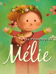 Le printemps de Mélie