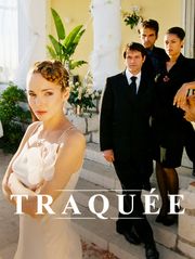 Traquée