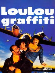 Loulou Graffiti