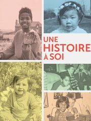 Une histoire à soi