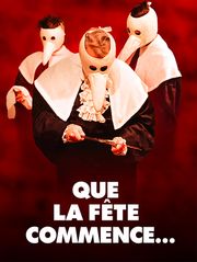 Que la fête commence