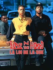 Boyz'n the Hood, la loi de la rue