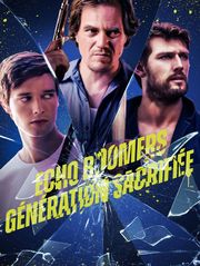 Echo Boomers - Génération sacrifiée