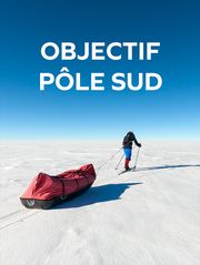 Objectif pôle Sud