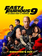 Fast & Furious 9 : Director's Cut