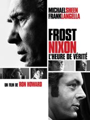 Frost-Nixon : l'heure de vérité