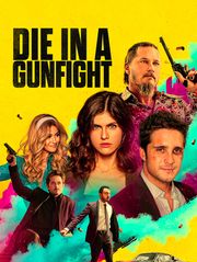 Die in a Gunfight
