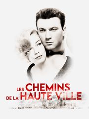 Les chemins de la haute ville