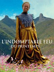 L'Indomptable feu du printemps