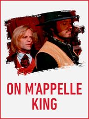On m'appelle King