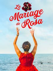 Le mariage de Rosa