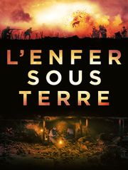 L'enfer sous terre