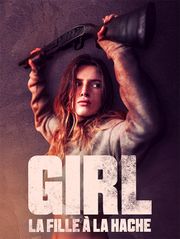 Girl : La fille à la hache