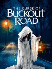 The Curse of Buckout Road