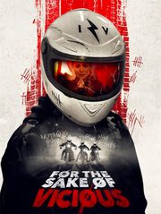 For the Sake of Vicious