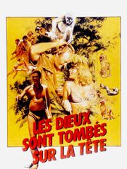 Les dieux sont tombés sur la tête