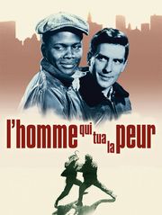 L'homme qui tua la peur