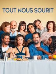 Tout nous sourit