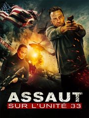 Assaut sur l'unité 33