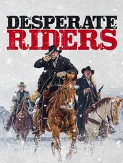 Desperate Riders