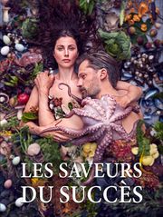 Les saveurs du succès