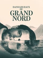 Dans les eaux du Grand Nord