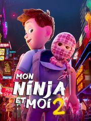 Mon ninja et moi 2