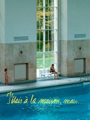 J'étais à la maison, mais...