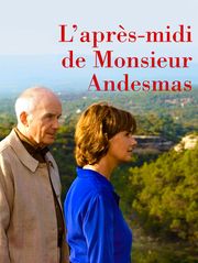 L'après-midi de monsieur Andesmas