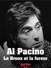 Al Pacino : le Bronx et la fureur