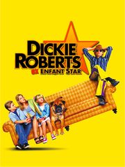 Dickie Roberts : ex-enfant star