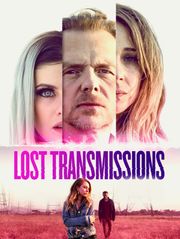 Lost Transmissions