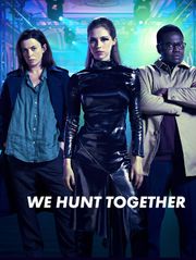 We Hunt Together