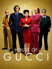 House of Gucci