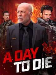 A Day to Die