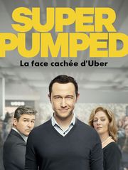 Super Pumped : La face cachée d'Uber